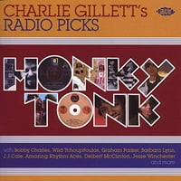 Радиото на Чарли Жилет: От Honky Tonk
